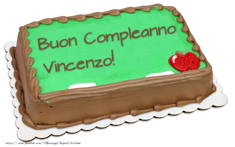 Cartoline di compleanno -  Buon Compleanno Vincenzo! - Torta