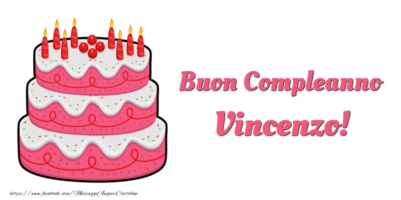 Cartoline di compleanno -  Torta Buon Compleanno Vincenzo