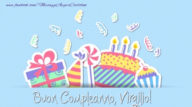  Cartoline di compleanno - Regalo & Torta | Buon Compleanno, Virgilio!