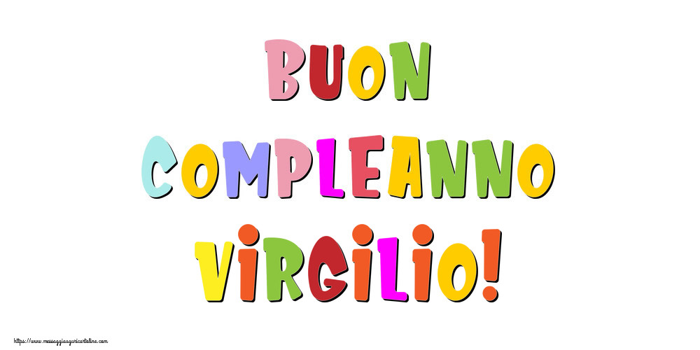 Cartoline di compleanno - Buon compleanno Virgilio!