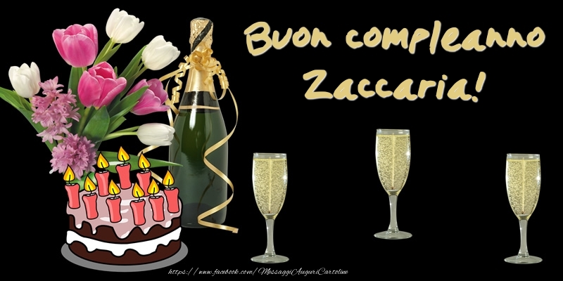 Cartoline di compleanno -  Torta e Fiori: Buon Compleanno Zaccaria!