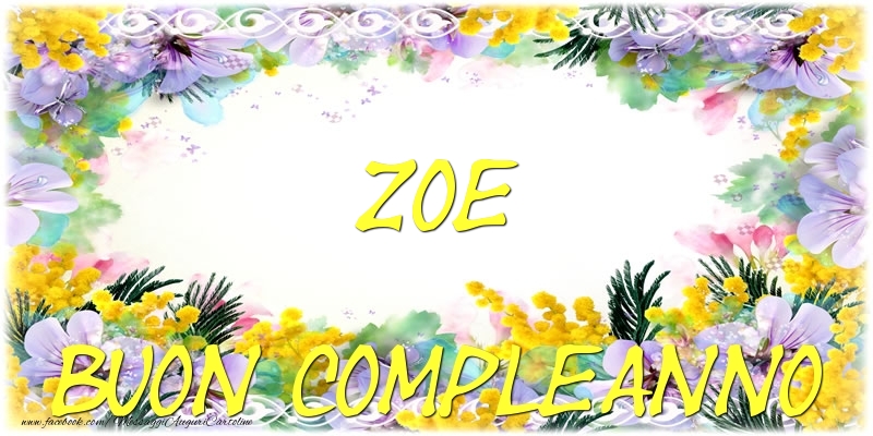 Cartoline di compleanno - Buon Compleanno Zoe