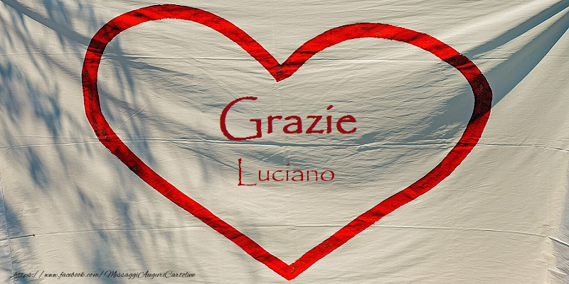 Cartoline di grazie - Cuore | Grazie Luciano