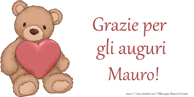 Cartoline di grazie - Cuore & Orsi | Grazie per gli auguri Mauro!