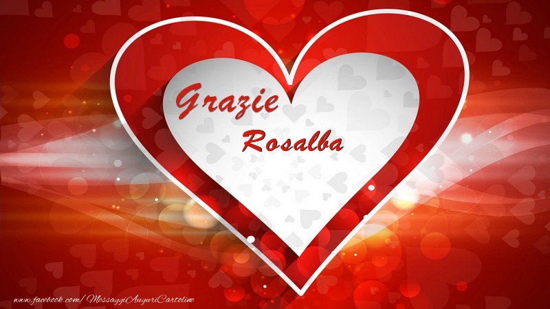 Cartoline di grazie - Cuore | Grazie Rosalba