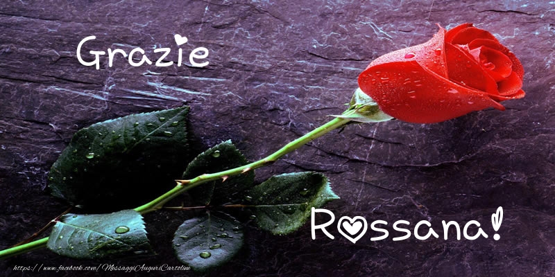 Cartoline di grazie - Rose | Grazie Rossana!