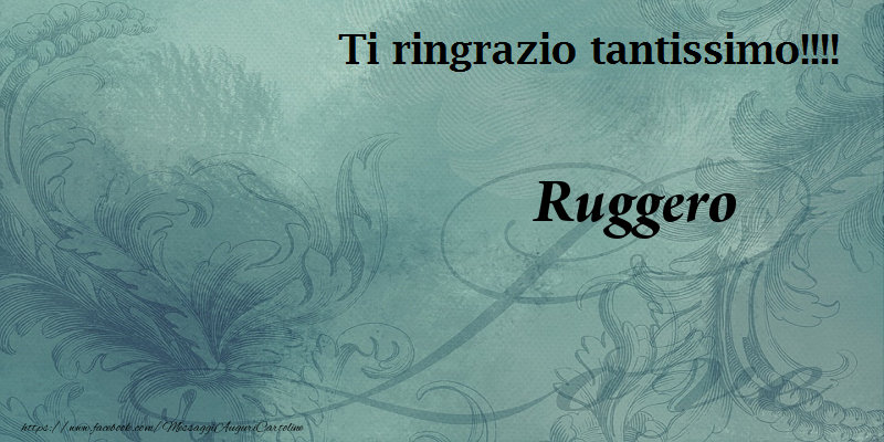 Cartoline di grazie - Ti ringrazzio Ruggero