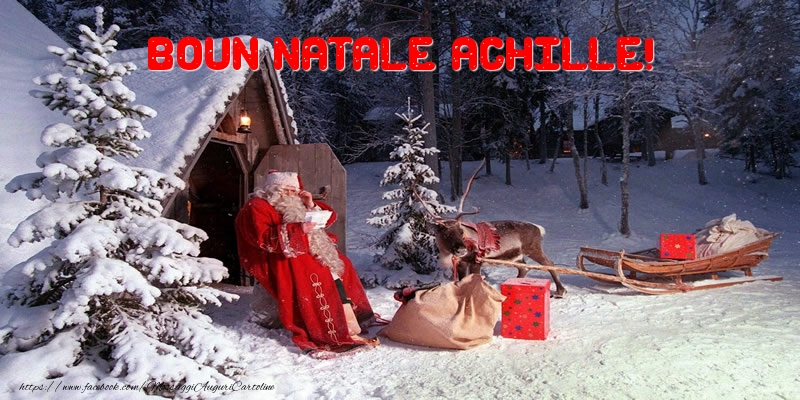 Cartoline di Natale - Albero Di Natale & Babbo Natale & Regalo | Boun Natale Achille!