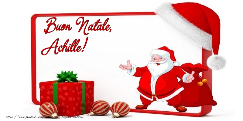 Cartoline di Natale - Babbo Natale & Palle Di Natale & Regalo | Buon Natale, Achille