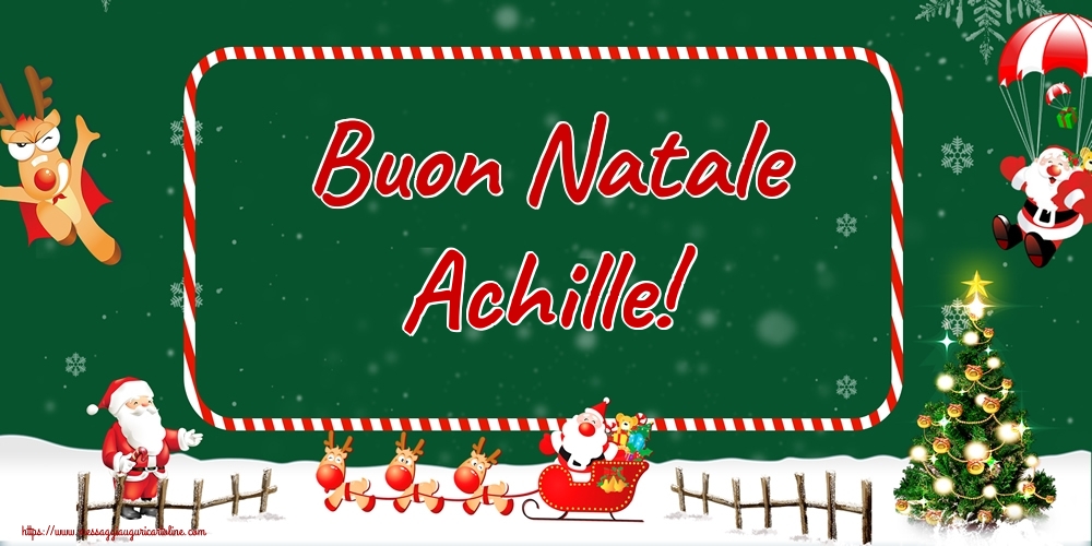 Cartoline di Natale - Albero Di Natale & Babbo Natale & Renna | Buon Natale Achille!