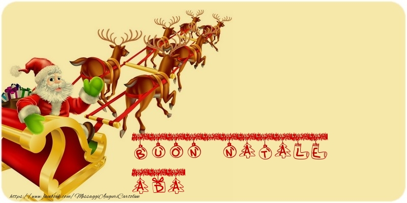 Cartoline di Natale - Babbo Natale & Renna | BUON NATALE Ada
