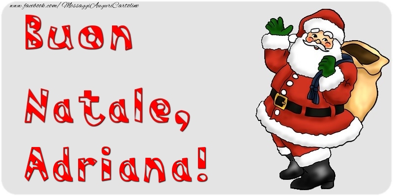 Cartoline di Natale - Babbo Natale & Regalo | Buon Natale, Adriana