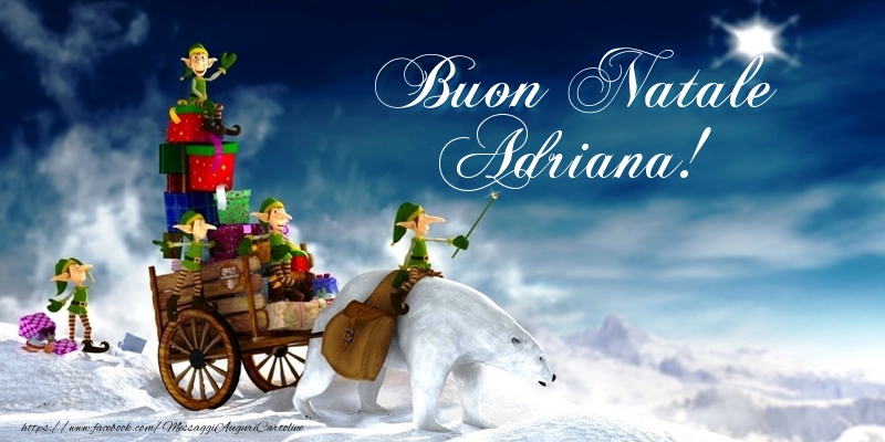 Cartoline di Natale - Regalo | Buon Natale Adriana!