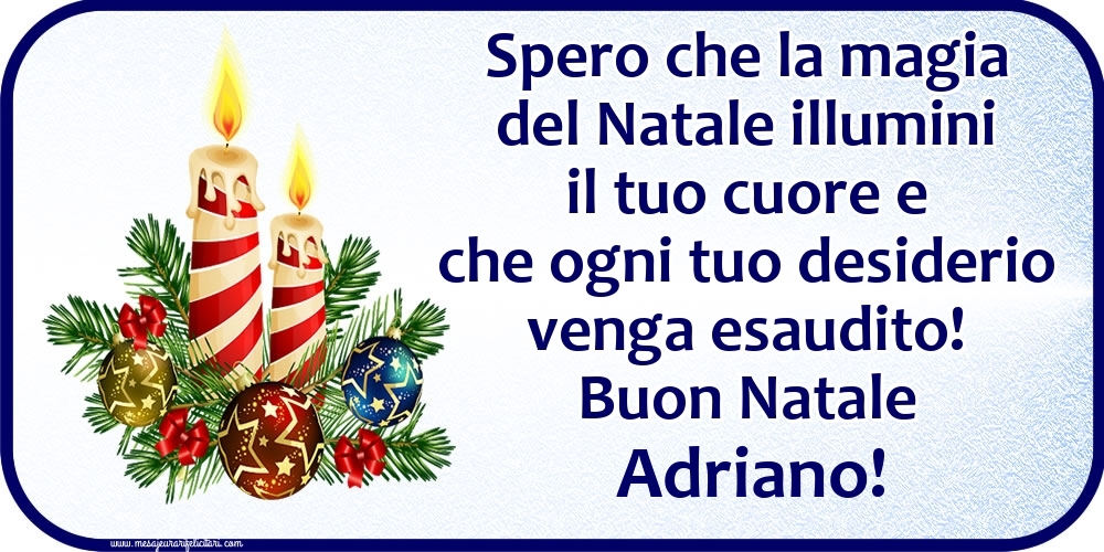 Cartoline di Natale - Buon Natale Adriano!