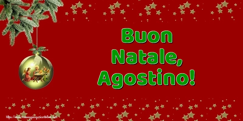 Cartoline di Natale - Buon Natale, Agostino!