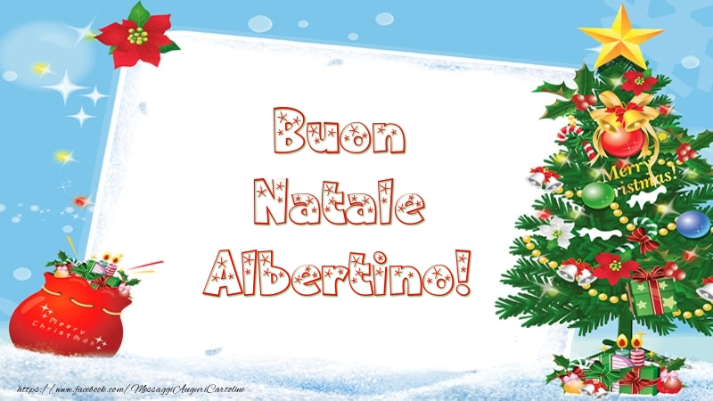 Cartoline di Natale - Albero Di Natale & Regalo | Buon Natale Albertino!