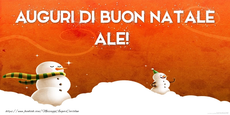 Cartoline di Natale - AUGURI DI BUON NATALE Ale!