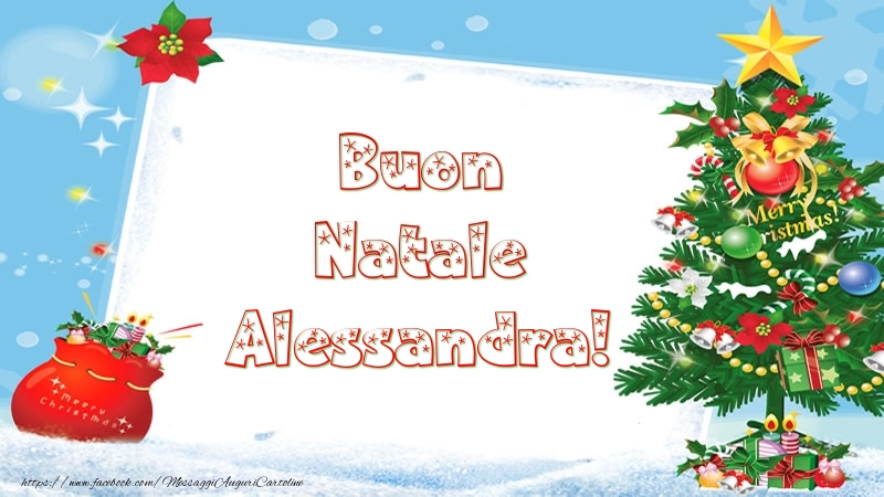 Cartoline di Natale - Albero Di Natale & Regalo | Buon Natale Alessandra!