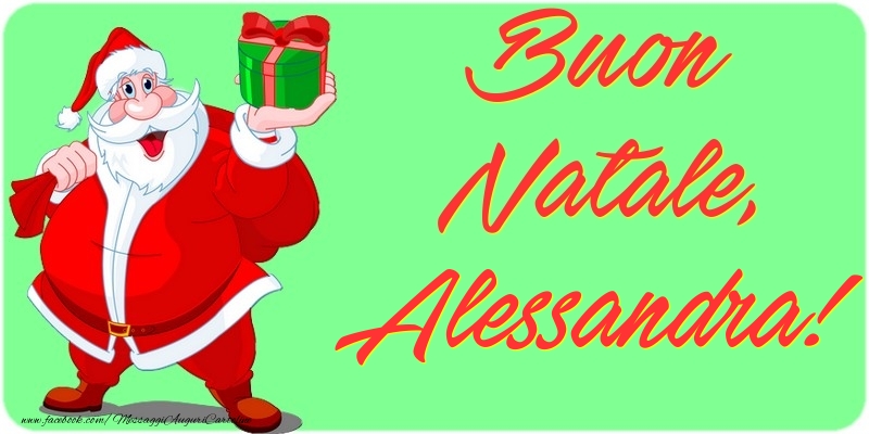 Cartoline di Natale - Babbo Natale & Regalo | Buon Natale, Alessandra