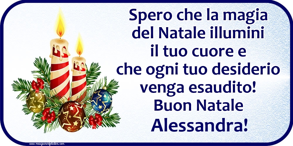 Cartoline di Natale - Candele & Palle Di Natale | Buon Natale Alessandra!