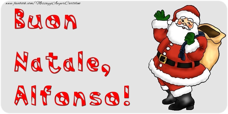 Cartoline di Natale - Babbo Natale & Regalo | Buon Natale, Alfonso