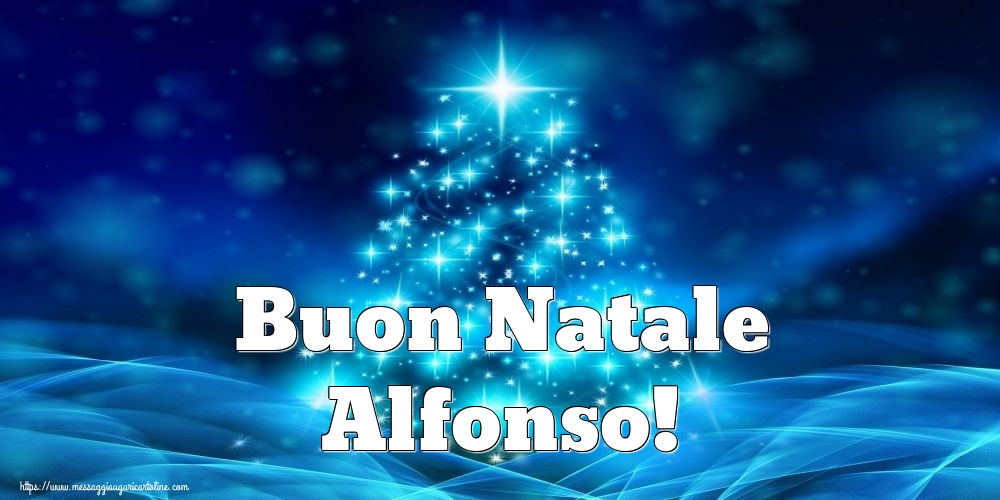 Cartoline di Natale - Albero Di Natale | Buon Natale Alfonso!