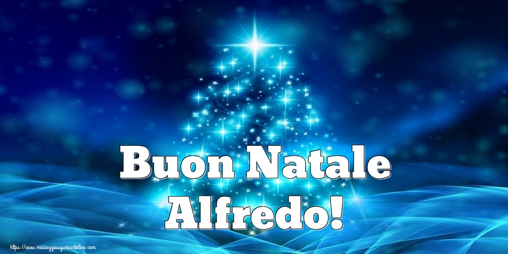 Cartoline di Natale - Buon Natale Alfredo!