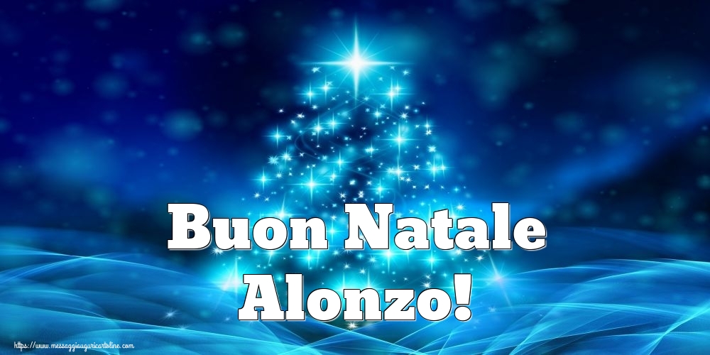 Cartoline di Natale - Buon Natale Alonzo!