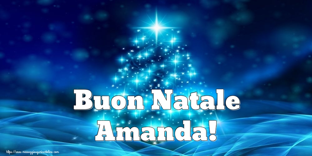 Cartoline di Natale - Albero Di Natale | Buon Natale Amanda!