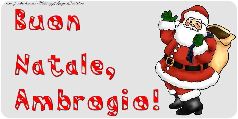 Cartoline di Natale - Babbo Natale & Regalo | Buon Natale, Ambrogio
