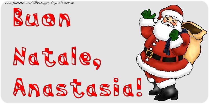 Cartoline di Natale - Babbo Natale & Regalo | Buon Natale, Anastasia