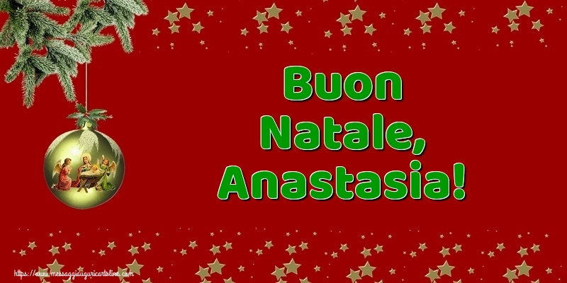 Cartoline di Natale - Buon Natale, Anastasia!