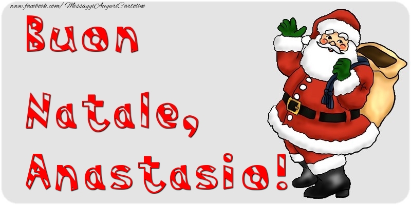 Cartoline di Natale - Babbo Natale & Regalo | Buon Natale, Anastasio
