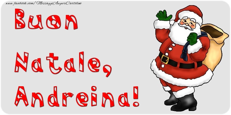 Cartoline di Natale - Babbo Natale & Regalo | Buon Natale, Andreina