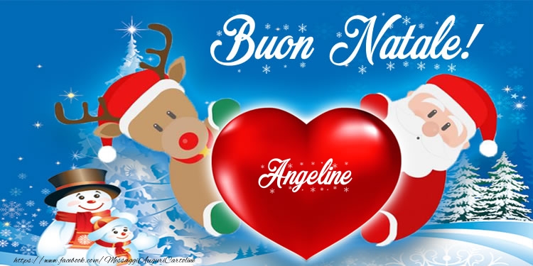 Cartoline di Natale -  Testo nel cuore! Buon Natale Angeline!