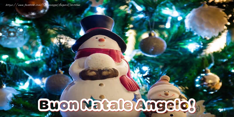 Cartoline di Natale - Pupazzo Di Neve | Buon Natale Angelo!