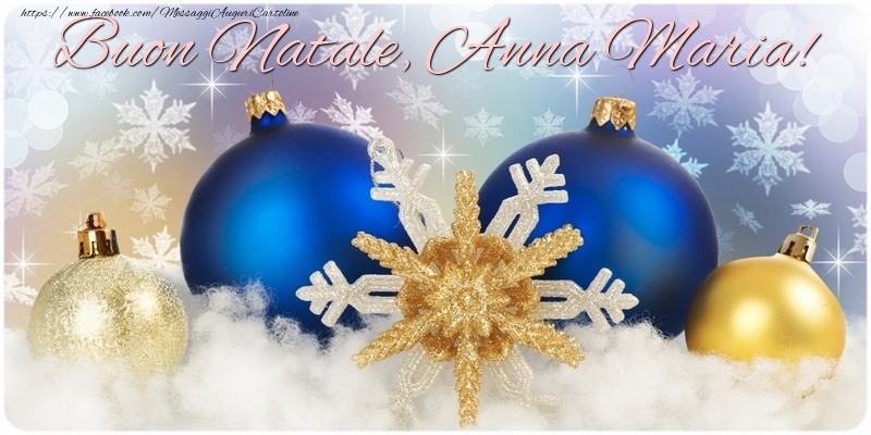 Cartoline di Natale - Buon Natale, Anna Maria!