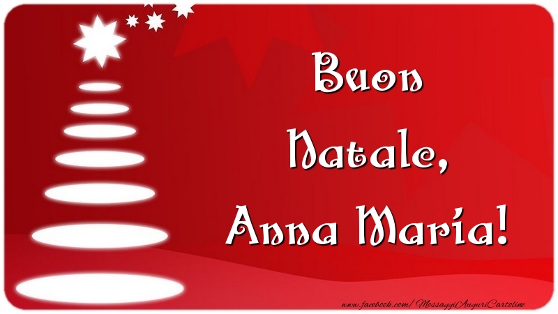 Cartoline di Natale - Albero Di Natale | Buon Natale, Anna Maria
