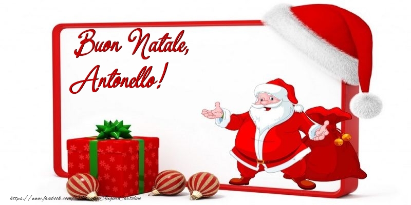 Cartoline di Natale - Babbo Natale & Palle Di Natale & Regalo | Buon Natale, Antonello