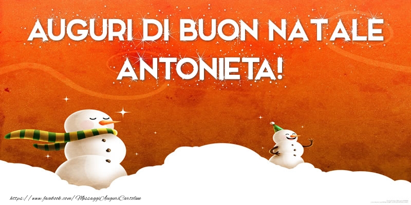 Cartoline di Natale - AUGURI DI BUON NATALE Antonieta!