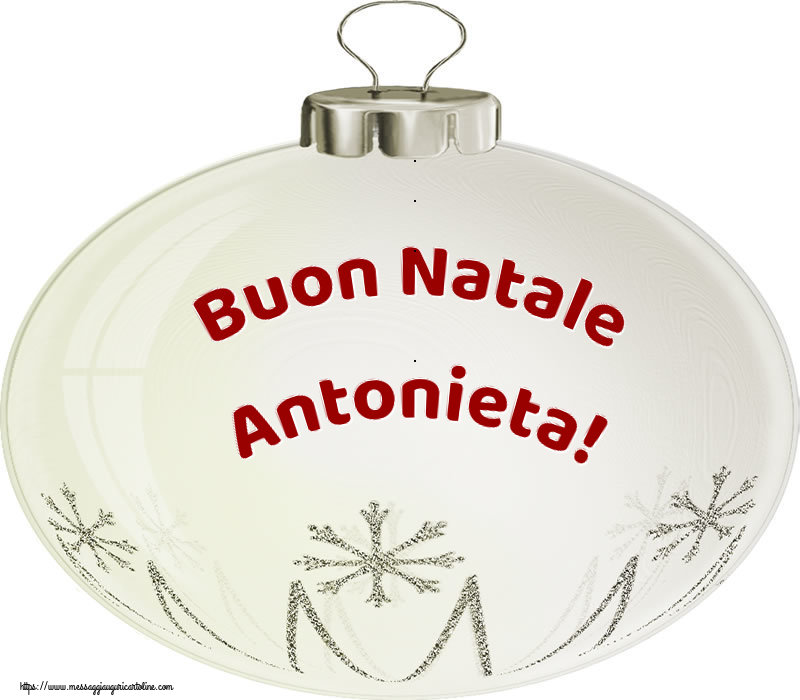 Cartoline di Natale - Buon Natale Antonieta!
