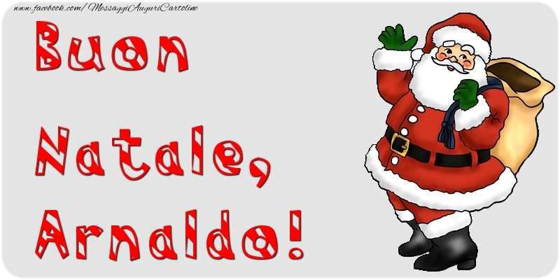 Cartoline di Natale - Babbo Natale & Regalo | Buon Natale, Arnaldo