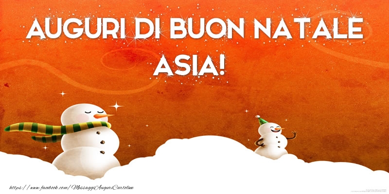 Cartoline di Natale - AUGURI DI BUON NATALE Asia!