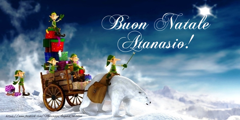 Cartoline di Natale - Buon Natale Atanasio!