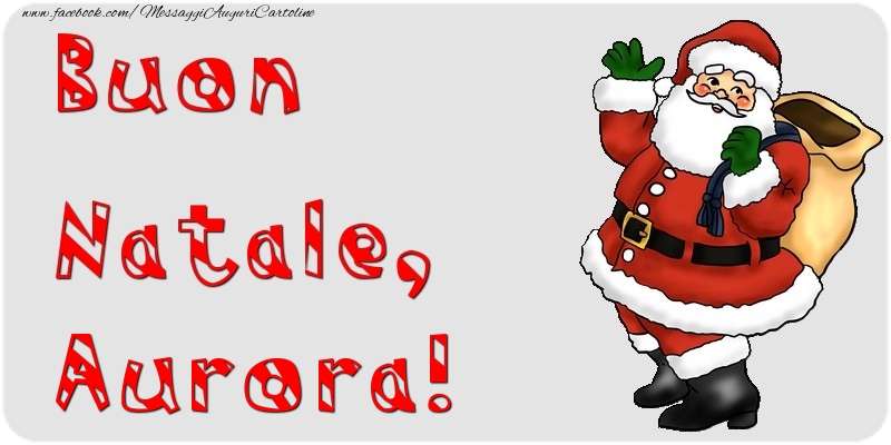 Cartoline di Natale - Babbo Natale & Regalo | Buon Natale, Aurora