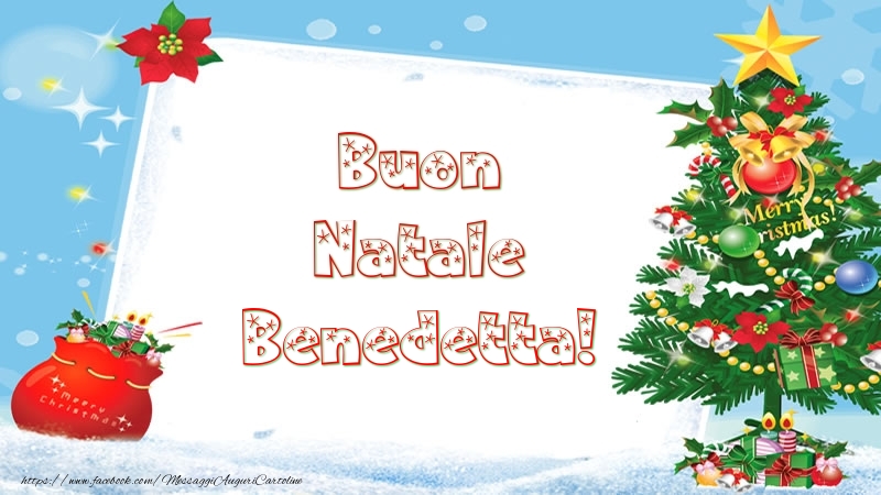 Cartoline di Natale - Albero Di Natale & Regalo | Buon Natale Benedetta!