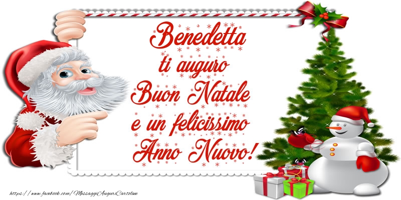 Cartoline di Natale - Albero Di Natale & Babbo Natale & Regalo | Benedetta ti auguro Buon Natale e un felicissimo Anno Nuovo!