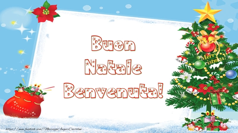 Cartoline di Natale - Albero Di Natale & Regalo | Buon Natale Benvenuta!