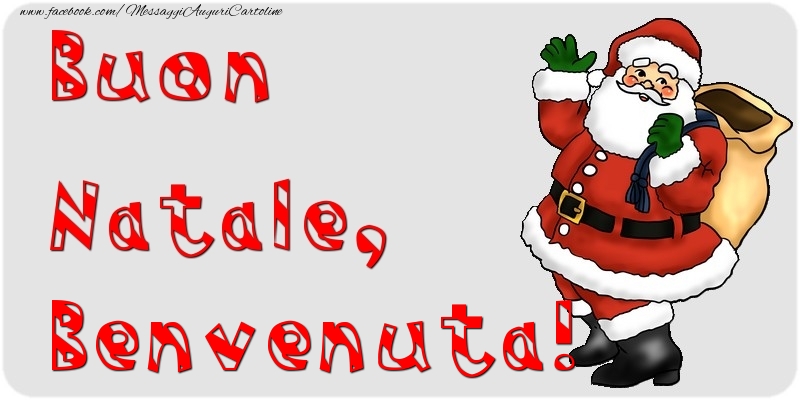 Cartoline di Natale - Babbo Natale & Regalo | Buon Natale, Benvenuta