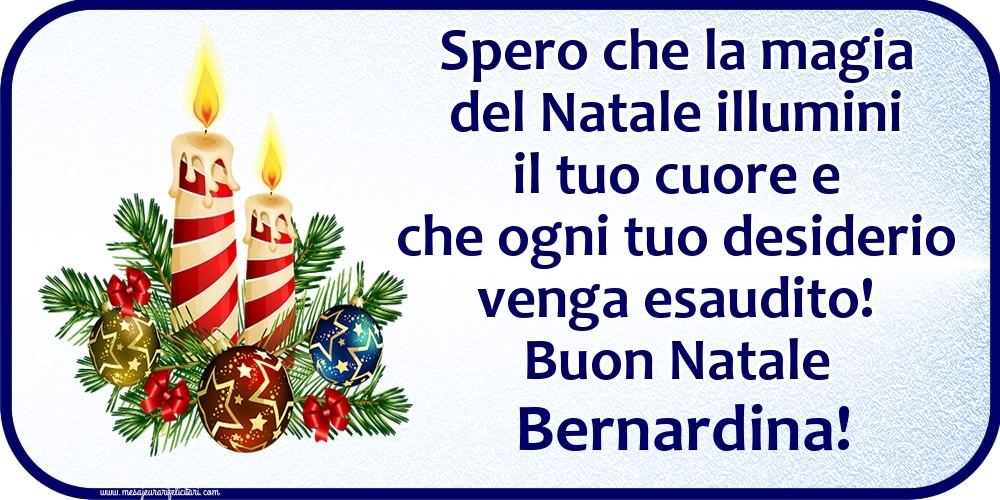 Cartoline di Natale - Candele & Palle Di Natale | Buon Natale Bernardina!